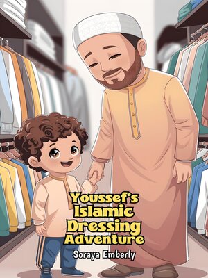 cover image of Youssef's Islamic Dressing Adventure